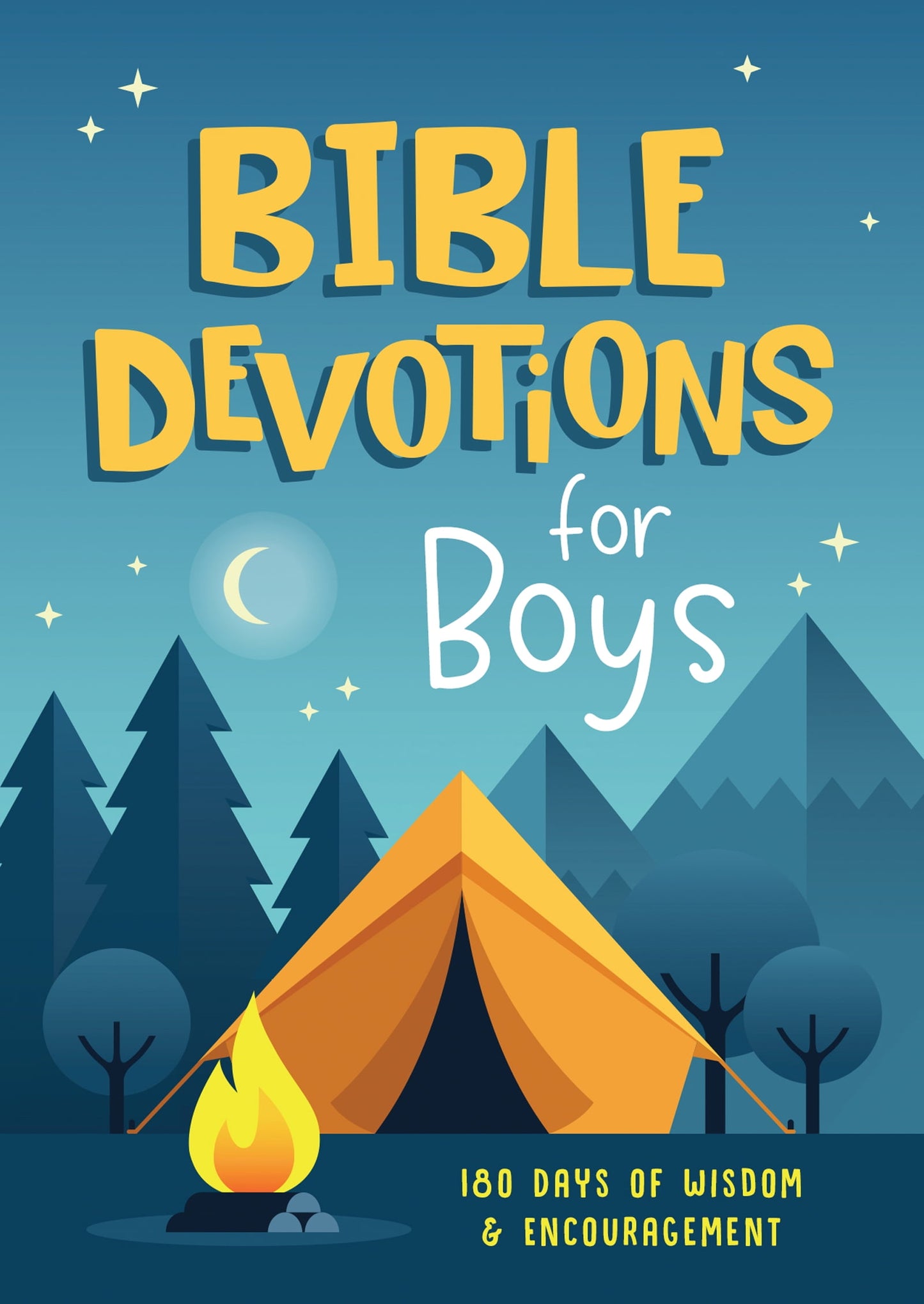 Devotional Book for Boys: 180 Days of Wisdom and Encouragement