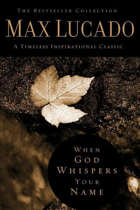 Bestseller Collection When God Whispers Your Name, (Hardcover)